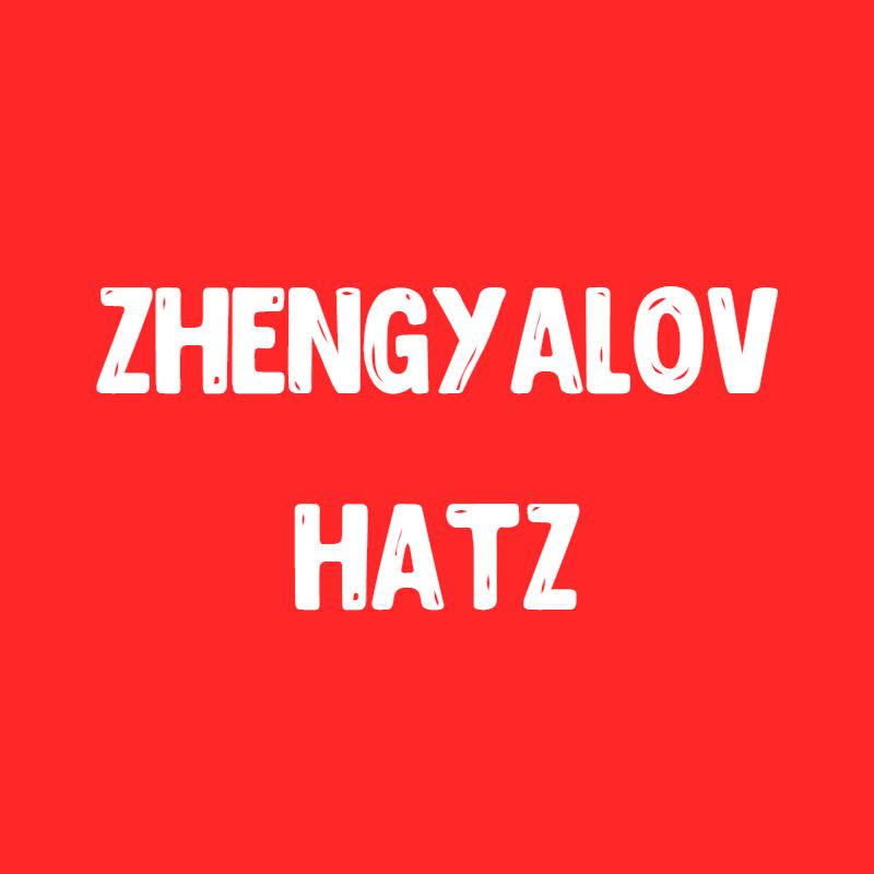 Zhengyalov Hatz